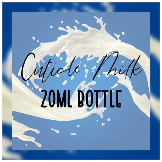 Cuticle Milk- 20ml Bottle- Strengthening Liquid Cuticle Remover + Softener