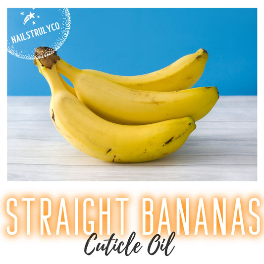 Revitalizing- Hydrating Cuticle Oil - Straight Bananas