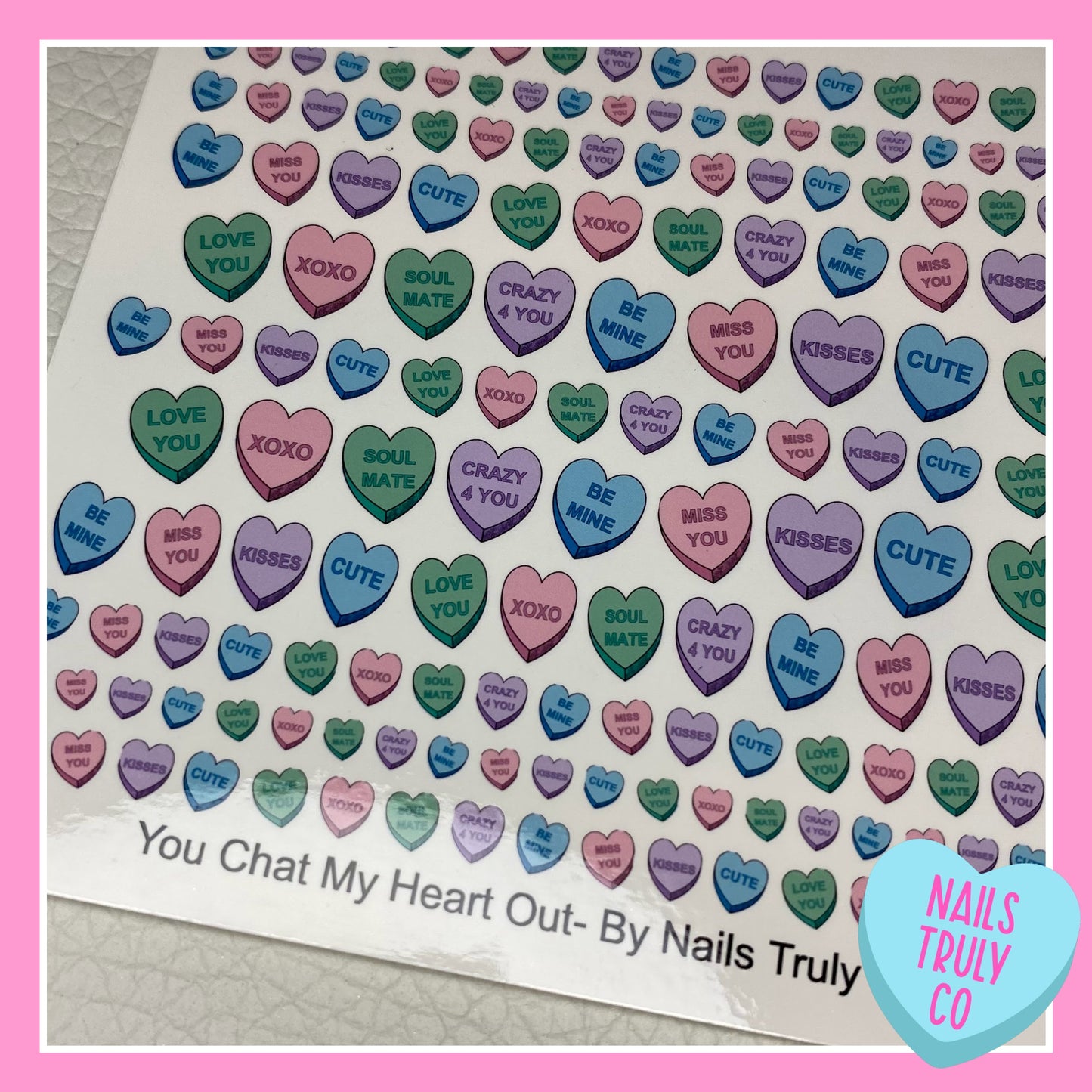 Conversation Hearts- You Chat My Heart Out